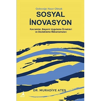 Sosyal Inovasyon - Muradiye Ateş