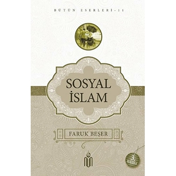 Sosyal Islam Faruk Beşer