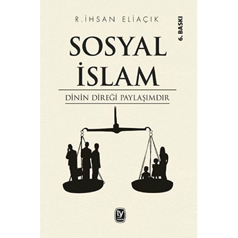 Sosyal Islam R. Ihsan Eliaçık