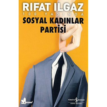 Sosyal Kadınlar Partisi Rıfat Ilgaz