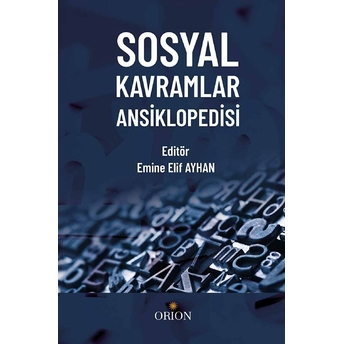 Sosyal Kavramlar Ansiklopedisi Emine Elif Ayhan