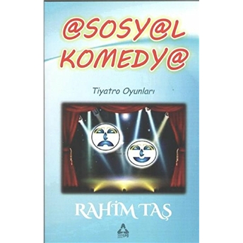 Sosyal Komedya - Rahim Taş