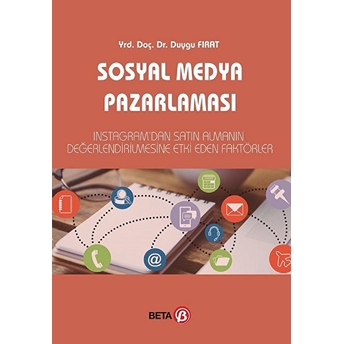 Sosyal Medya Pazarlaması Duygu Fırat