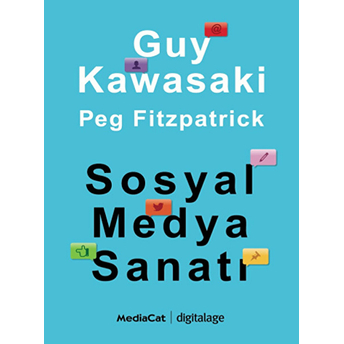 Sosyal Medya Sanatı Guy Kawasaki