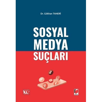 Sosyal Medya Suçları Gökhan Taneri