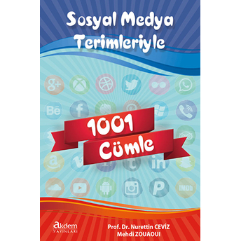 Sosyal Medya Terimleriyle Ilgili 1001 Cümle Nurettin Ceviz