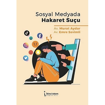 Sosyal Medyada Hakaret Suçu - Kolektif