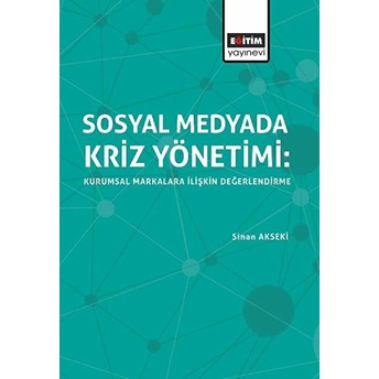 Sosyal Medyada Kriz Yönetimi Kolektif