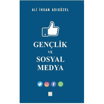 Sosyal Medyada “Z Kuşağı” Ali Ihsan Adıgüzel