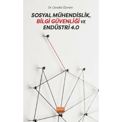 Sosyal Mühendislik, Bilgi Güvenliği Ve Endüstri 4.0