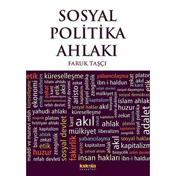 Sosyal Politika Ahlakı Faruk Taşçı