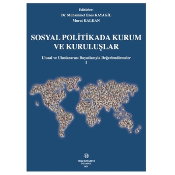 Sosyal Politikada Kurum Ve Kuruluşlar Murat Kalkan