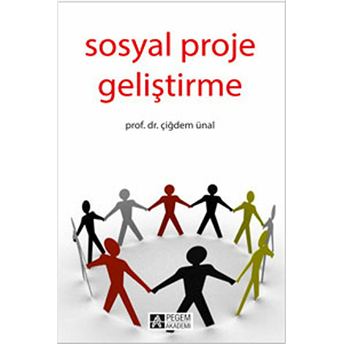 Sosyal Proje Geliştirme-D. Çiğdem Ünal