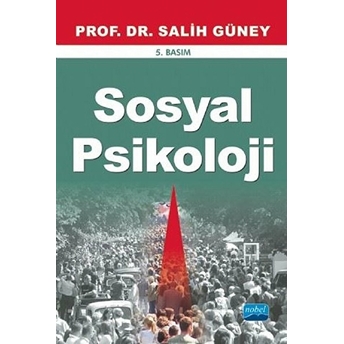 Sosyal Psikoloji / Salih Güney Salih Güney