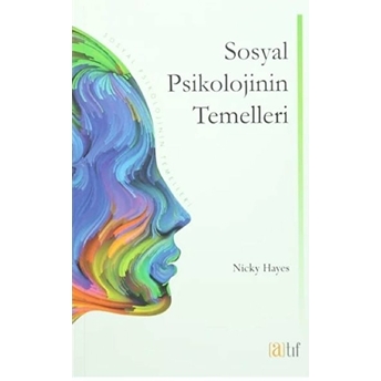 Sosyal Psikolojinin Temelleri Nıcky Hayes