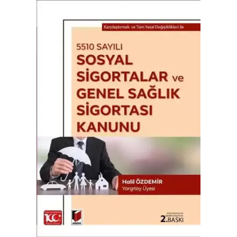 Sosyal Sigortalar Ve Genel Sağlık Sigortası Kanunu Halil Özdemir