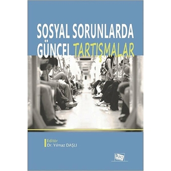 Sosyal Sorunlarda Güncel Tartışmalar Kolektif