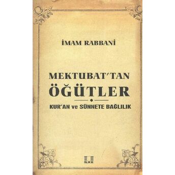 Sosyal Yaşama Dair Mektubat'tan Öğütler Imam-I Rabbani