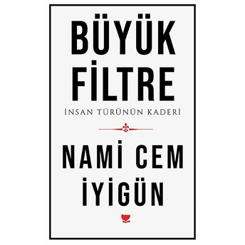 Sosyal Yayınları Büyük Filtre