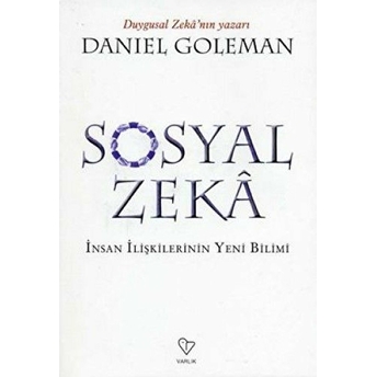 Sosyal Zeka (Insan Ilişkilerin Yeni Bilimi) Danıel Goleman