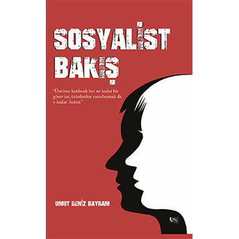 Sosyalist Bakış Umut Deniz Bayram