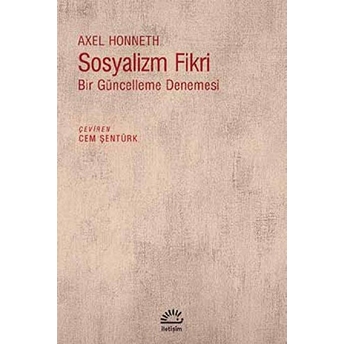 Sosyalizm Fikri Axel Honneth