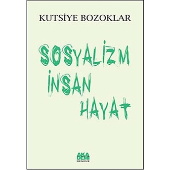 Sosyalizm Insan Hayat