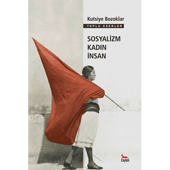 Sosyalizm Kadın Insan