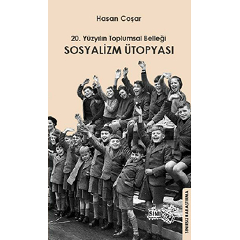 Sosyalizm Ütopyası Hasan Coşar