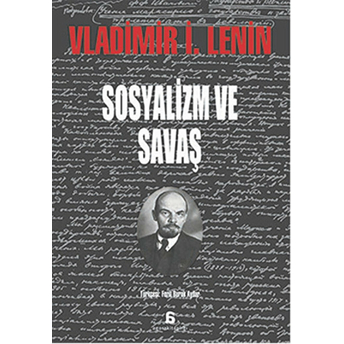 Sosyalizm Ve Savaş Vladimir Ilyiç Lenin