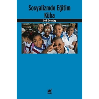 Sosyalizmde Eğitim Küba Celil Denktaş