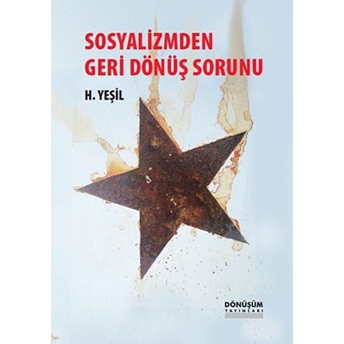 Sosyalizmden Geri Dönüş Sorunu