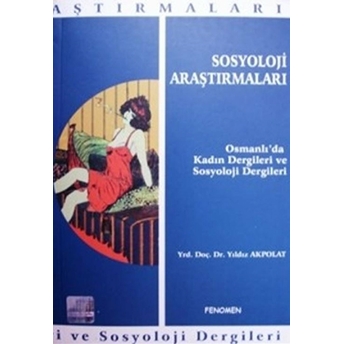 Sosyoloji Araştırmaları Yıldız Akpolat