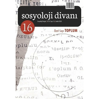 Sosyoloji Divanı Sayı: 16 Aralık 2020 Özel Sayı: Toplum Kolektif