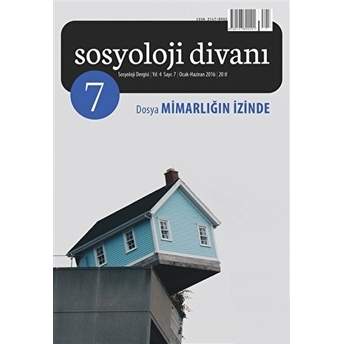 Sosyoloji Divanı Sayı: 7 Ocak-Haziran 2016 Kolektif