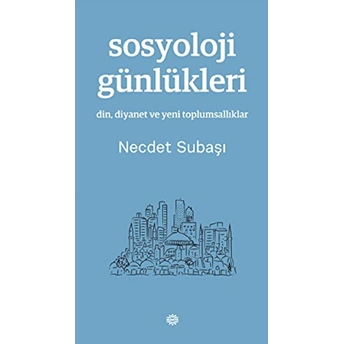 Sosyoloji Günlükleri