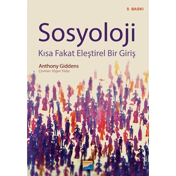 Sosyoloji Kısa Fakat Eleştirel Bir Giriş Anthony Giddens