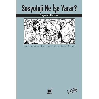 Sosyoloji Ne Işe Yarar? Zygmunt Bauman