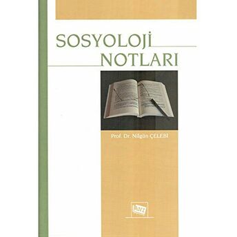 Sosyoloji Notları Nilgün Çelebi