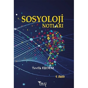 Sosyoloji Notları - Tevfik Erdem