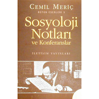 Sosyoloji Notları Ve Konferansları Cemil Meriç