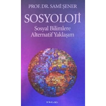 Sosyoloji Sami Şener