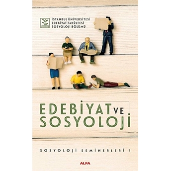 Sosyoloji Seminerleri 01 - Edebiyat Ve Sosyoloji Kolektif