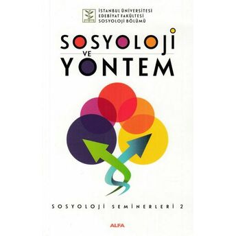 Sosyoloji Seminerleri 2 - Sosyoloji Ve Yöntem Kolektif