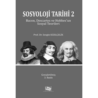 Sosyoloji Tarihi 2 Sezgin Kızılçelik