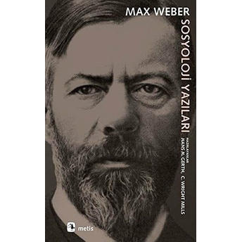 Sosyoloji Yazıları Max Weber