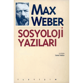 Sosyoloji Yazıları Max Weber