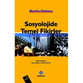 Sosyolojide Temel Fikirler Martin Slattery