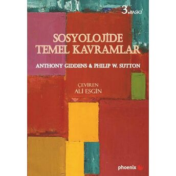 Sosyolojide Temel Kavramlar Anthony Giddens