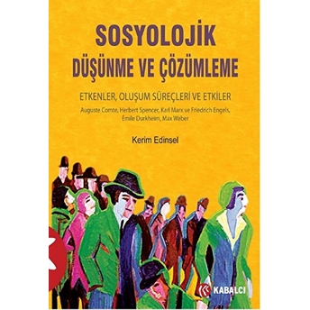 Sosyolojik Düşünme Ve Çözümleme